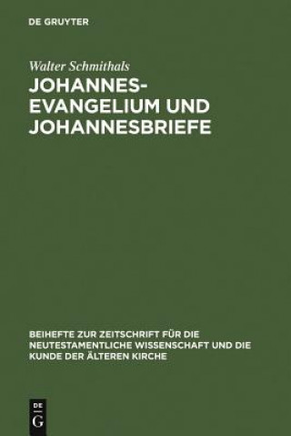 Book Johannesevangelium und Johannesbriefe Walter Schmithals