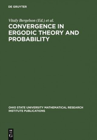 Carte Convergence in Ergodic Theory and Probability Vitaly Bergelson