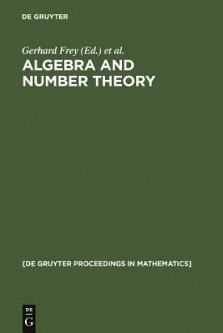 Kniha Algebra and Number Theory Gerhard Frey
