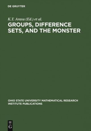 Könyv Groups, Difference Sets, and the Monster K. T. Arasu