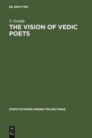 Книга Vision of Vedic Poets J. Gonda