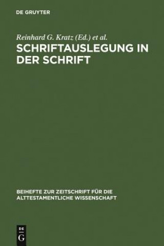 Carte Schriftauslegung in der Schrift Reinhard G. Kratz