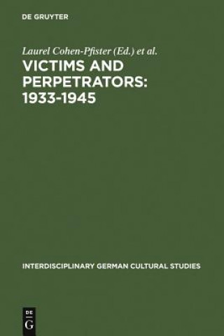 Buch Victims and Perpetrators: 1933-1945 Laurel Cohen-Pfister