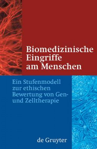 Könyv Biomedizinische Eingriffe am Menschen Jörg Hacker