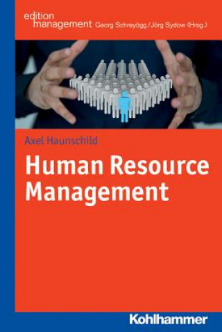 Carte Human Resource Management Axel Haunschild