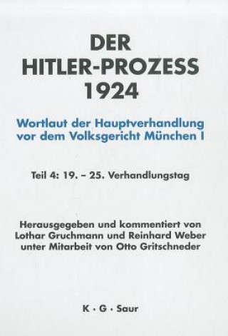 Könyv Hitler-Prozess 1924 Tl.4 