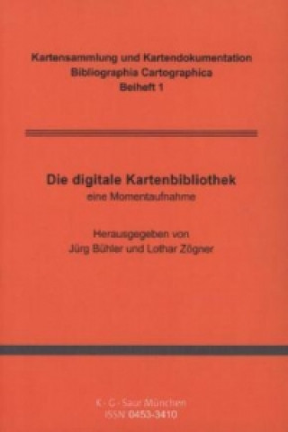 Kniha Die Digitale Kartenbibliothek Staatsbibliothek Zu Berlin