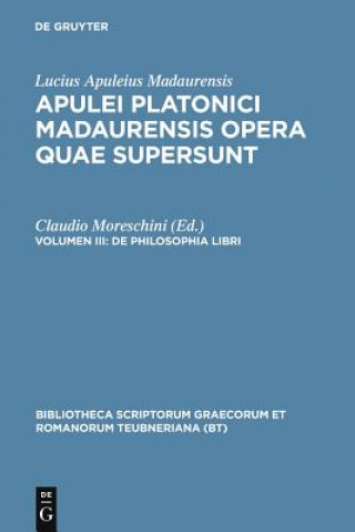 Kniha Opera Quae Supersunt, Vol. II CB Apuleius Platonicus Madaurensis