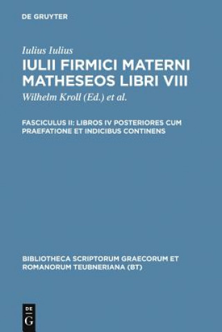 Carte Matheseos, Vol. II. CB Firmicus Maternus