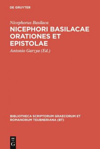 Kniha Orationes Et Epistolae CB Nicephorus Basilaca
