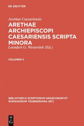 Carte Scripta Minora, Vol. II CB Aretha/Westerink