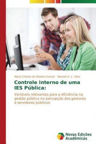 Book Controle interno de uma IES Publica De Oliveira Gomes Maria Cristina