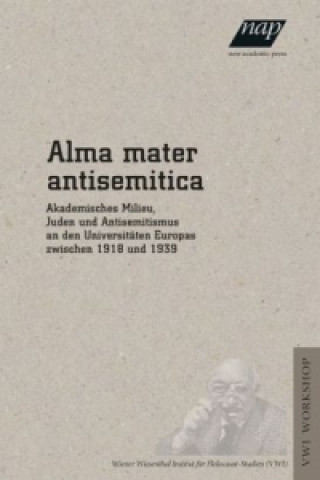 Könyv Alma mater antisemitica Grzegorz Rossolin´ski-Liebe