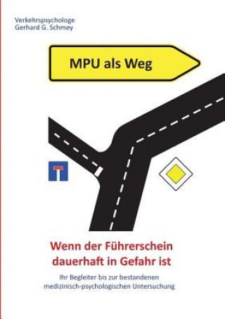 Kniha MPU als Weg Gerhard Schmey