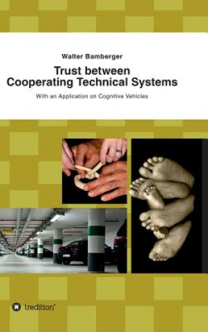 Book Trust between Cooperating Technical Systems Walter Bamberger