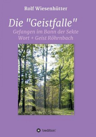 Livro Die "Geistfalle" Rolf Wiesenhutter