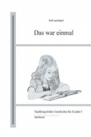 Knjiga Das war einmal Rolf Leimbach