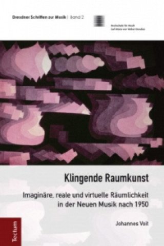 Książka Klingende Raumkunst Johannes Voit
