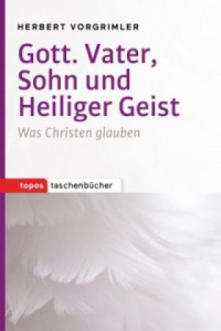 Kniha Gott. Vater, Sohn und Heiliger Geist Herbert Vorgrimler