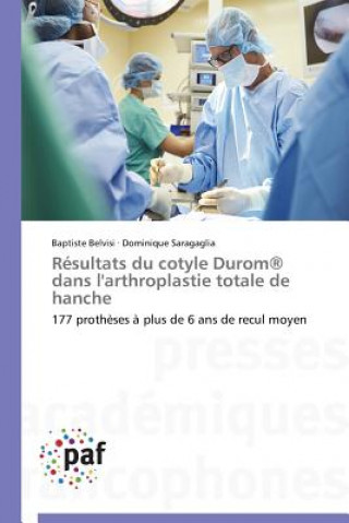 Książka Resultats Du Cotyle Durom(r) Dans l'Arthroplastie Totale de Hanche 