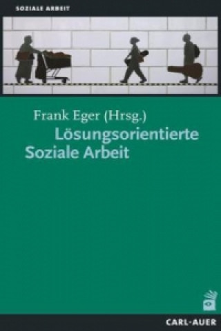 Carte Lösungsorientierte Soziale Arbeit Frank Eger