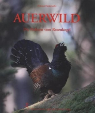 Book Auerwild Helmut Fladenhofer