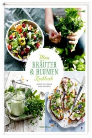 Kniha Mein Kräuter & Blumen Kochbuch Oliver Brachat