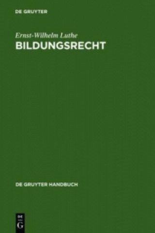 Könyv Bildungsrecht Ernst-Wilhelm Luthe