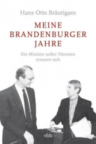 Carte Meine Brandenburger Jahre Hans Otto Bräutigam