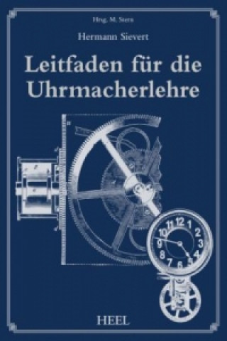 Carte Leitfaden für die Uhrmacherlehre Hermann Sievert