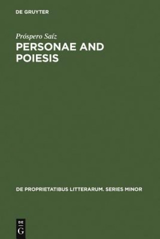 Könyv Personae and Poiesis Prospero Saiz