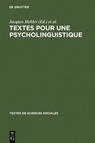 Buch Textes pour une psycholinguistique Jacques Mehler