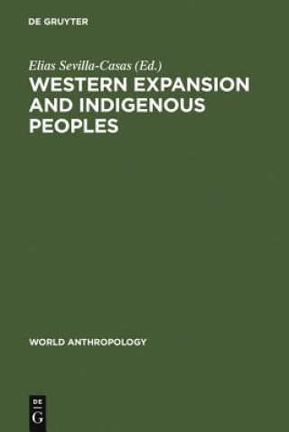 Kniha Western Expansion and Indigenous Peoples Elias Sevilla-Casas