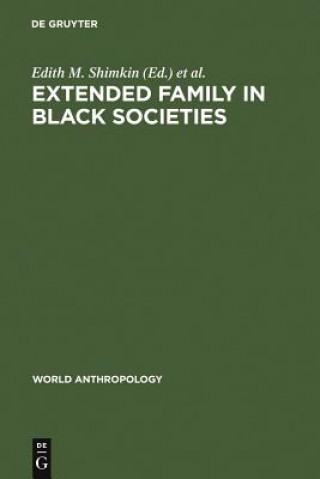 Książka Extended Family in Black Societies Dennis A. Frate