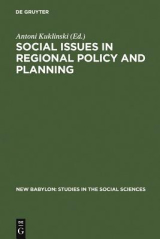 Kniha Social Issues in Regional Policy and Planning Antoni Kuklinski