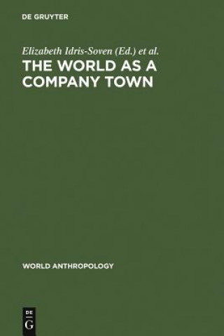 Kniha World as a Company Town Elizabeth Idris-Soven