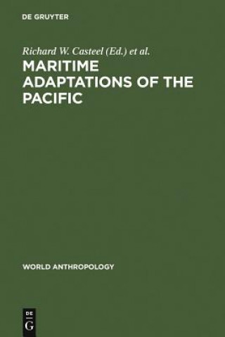 Könyv Maritime Adaptations of the Pacific Richard W. Casteel