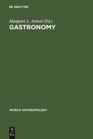 Buch Gastronomy Margaret L. Arnott