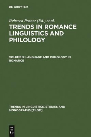 Kniha Language and Philology in Romance John N. Green