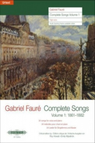 Kniha COMPLETE SONGS VOL 1 Gabriel Fauré