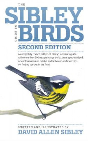 Kniha Sibley Guide to Birds, Second Edition David Allen Sibley