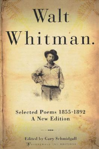 Kniha Walt Whitman Gary Schmidgall