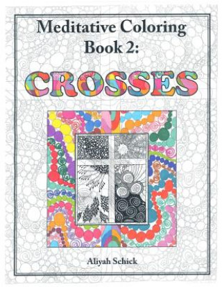 Kniha Crosses Aliyah Schick