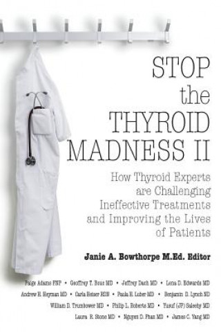 Könyv Stop the Thyroid Madness II Andrew Heyman