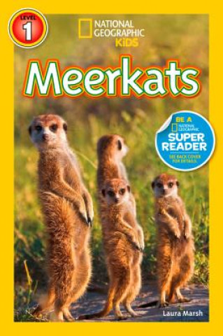 Kniha National Geographic Kids Readers: Meerkats Laura Marsh