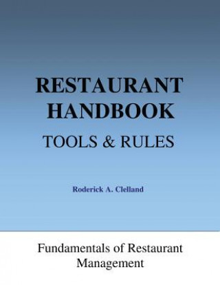 Book Restaurant Handbook - Tools & Rules Roderick a Clelland