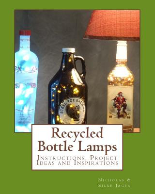 Carte Recycled Bottle Lamps Nicholas Jager
