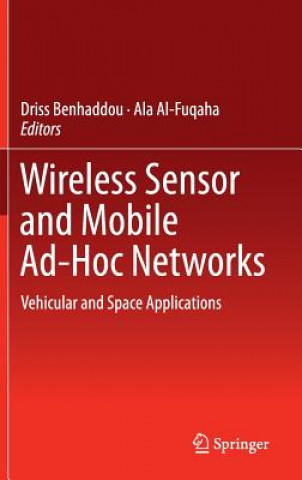Carte Wireless Sensor and Mobile Ad-Hoc Networks Ala Al-Fuqaha