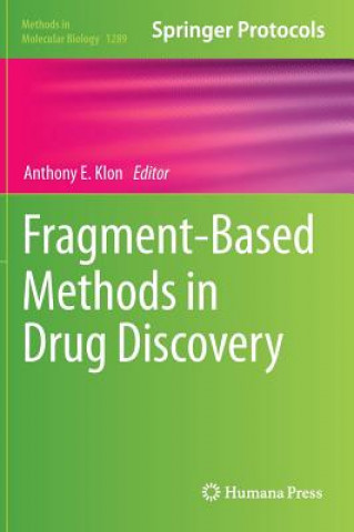 Carte Fragment-Based Methods in Drug Discovery Anthony E. Klon