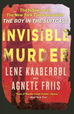 Knjiga Invisible Murder Lene Kaaberbol